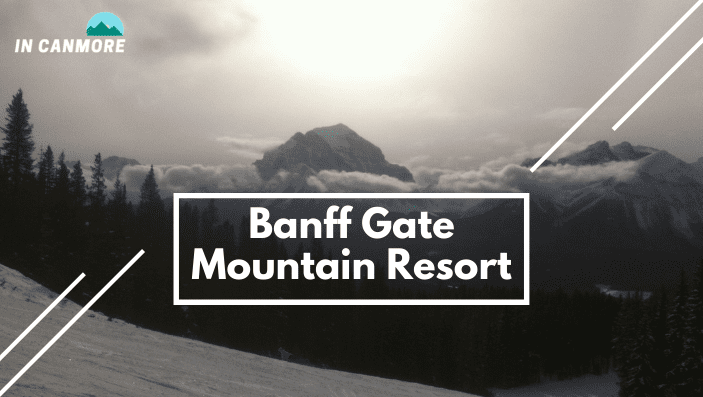 Banff Gate Mountain Resort